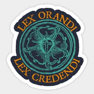 Lex Orandi - Lex Credendi Around Luther Seal Sticker